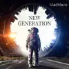 Madmace - New Generation - Single